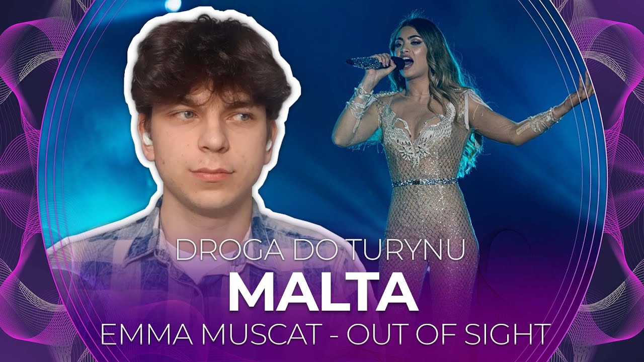 Misja Eurowizja: Droga do Turynu | MALTA | EMMA MUSCAT - Out Of Sight | REAKCJA #15