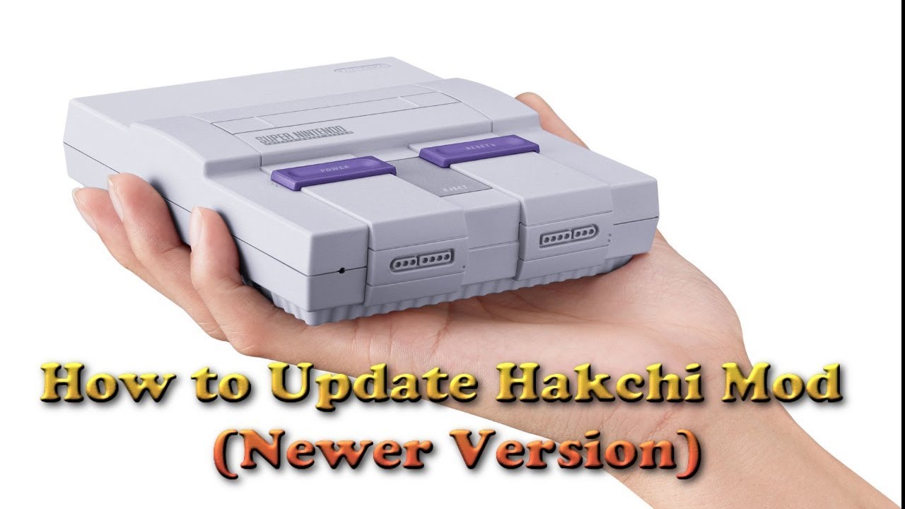 How to Update Hakchi Mod SNES Classic