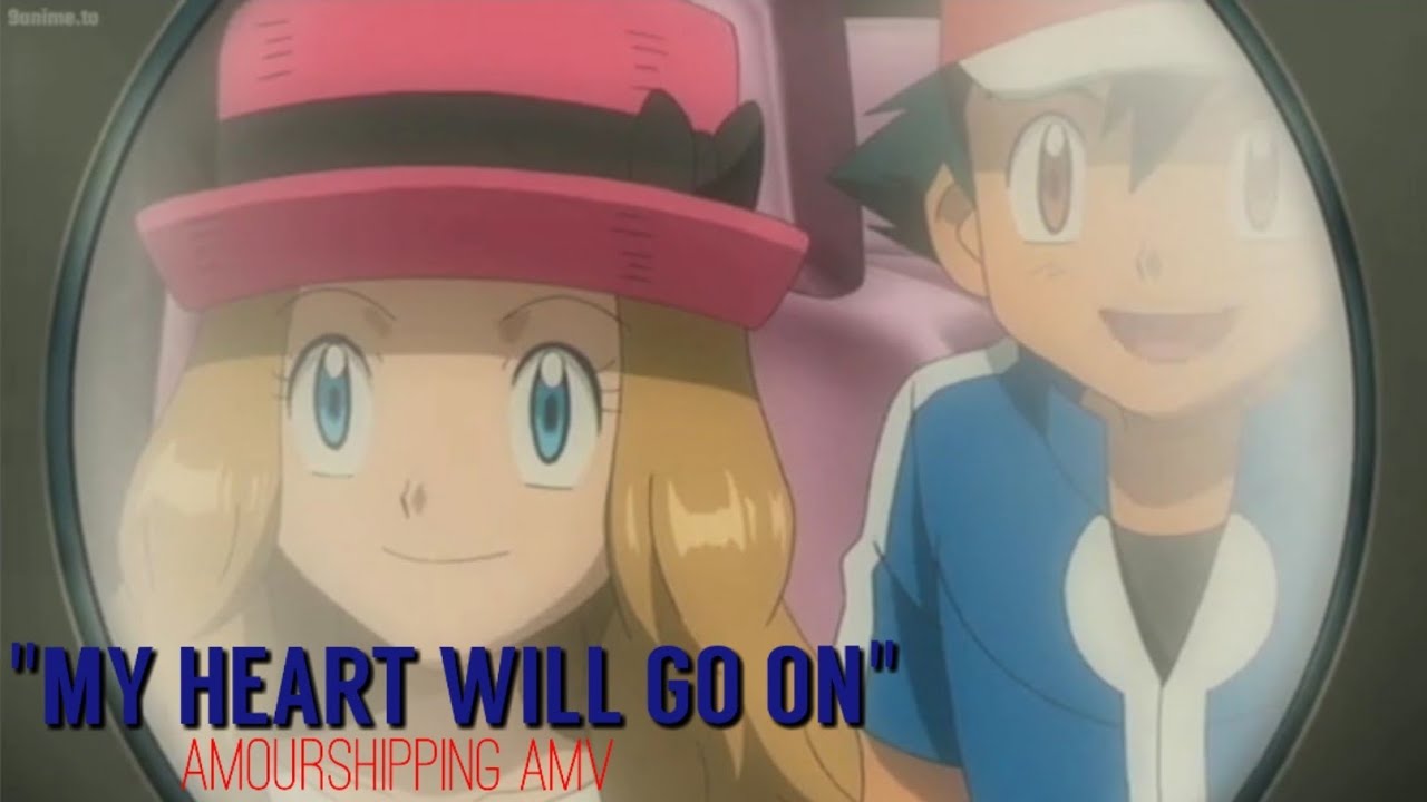 Amourshipping [ My Heart Will Go On ] AMV