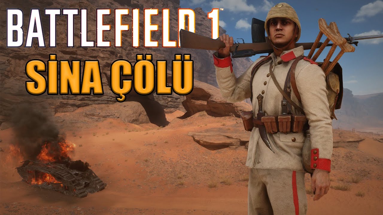 Doktordan Pilota - Sina Çölü | Battlefield 1 Türkçe