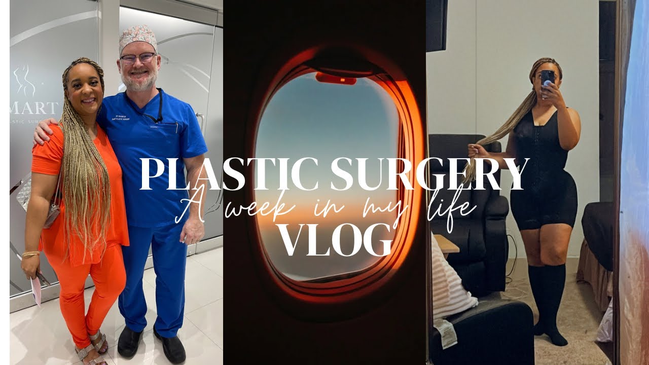 Plastic Surgery Vlog: LIPO 360/BBL DR. Shanklin Doll | Packing, Preop, Surgery Day, Postop Days 1-3