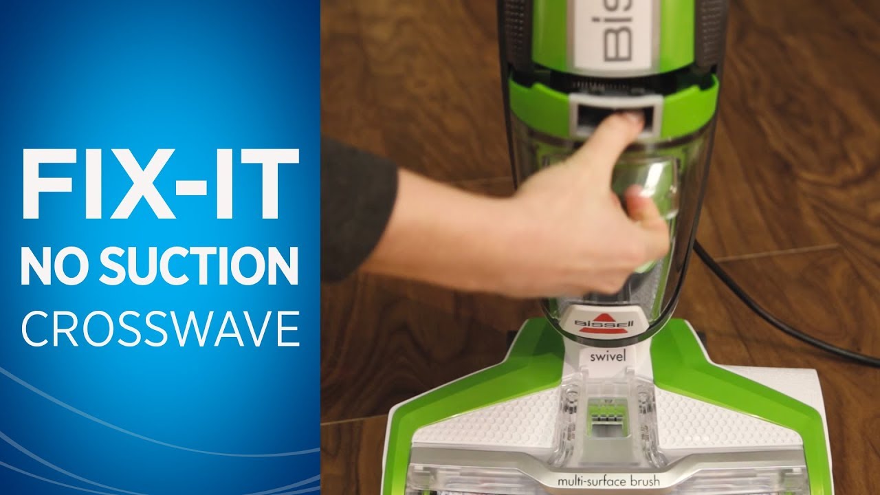 How to Fix Loss of Suction on Your CrossWave&trade;