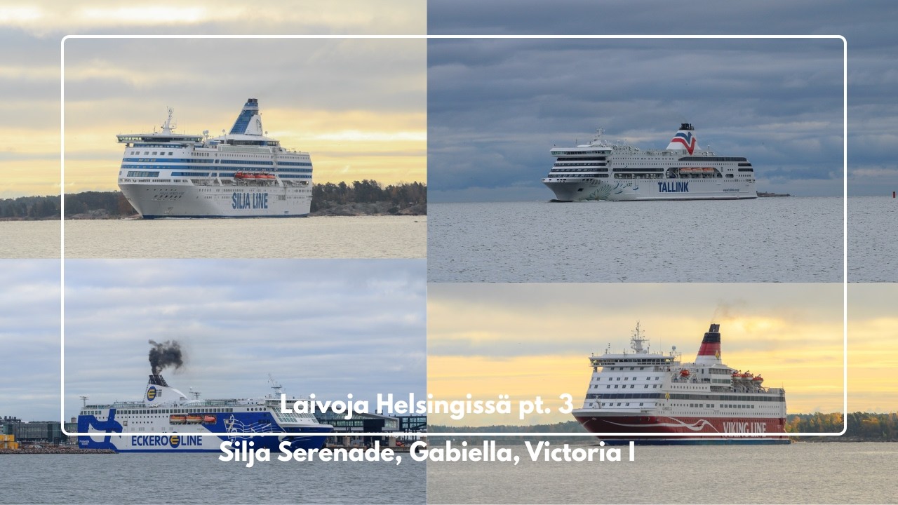 Laivoja Helsingissä #3 | Ships in Helsinki #3