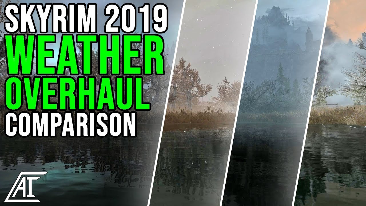 BEST WEATHER OVERHAULS Compared! Dolomite, Vivid, Obsidian & More | Skyrim SE Mods 2019