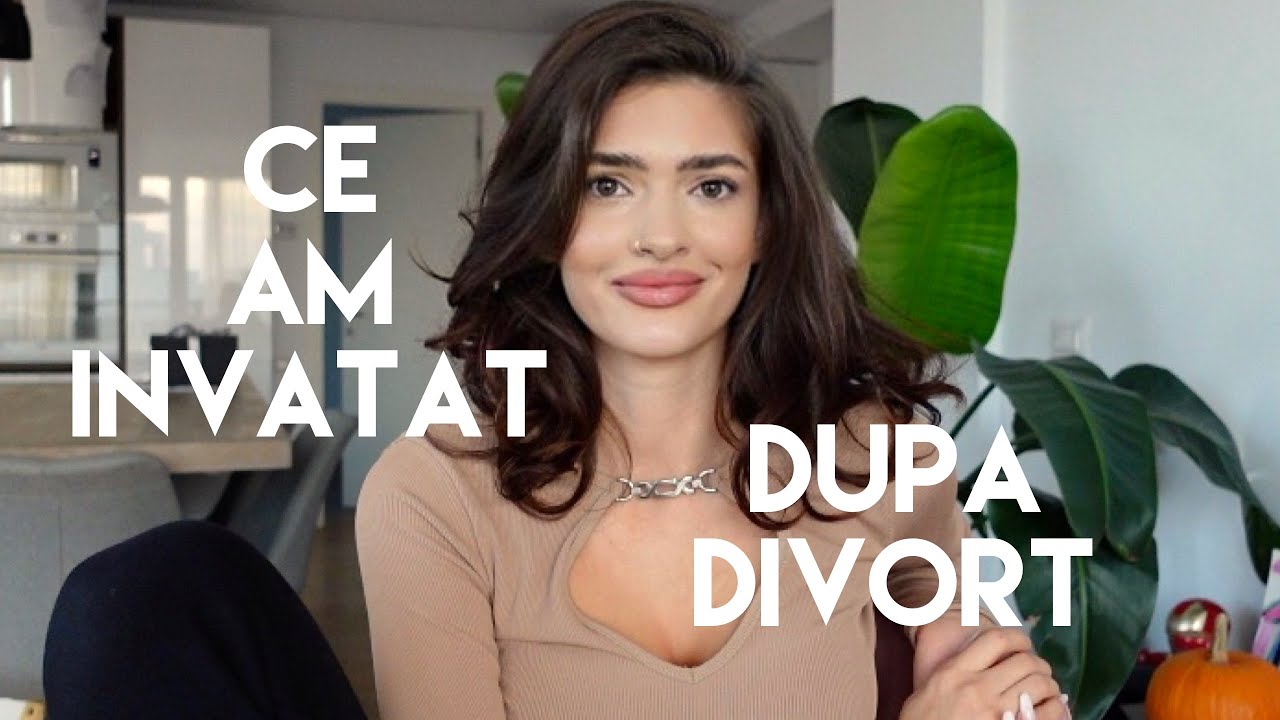 ce am invatat dupa DIVORT