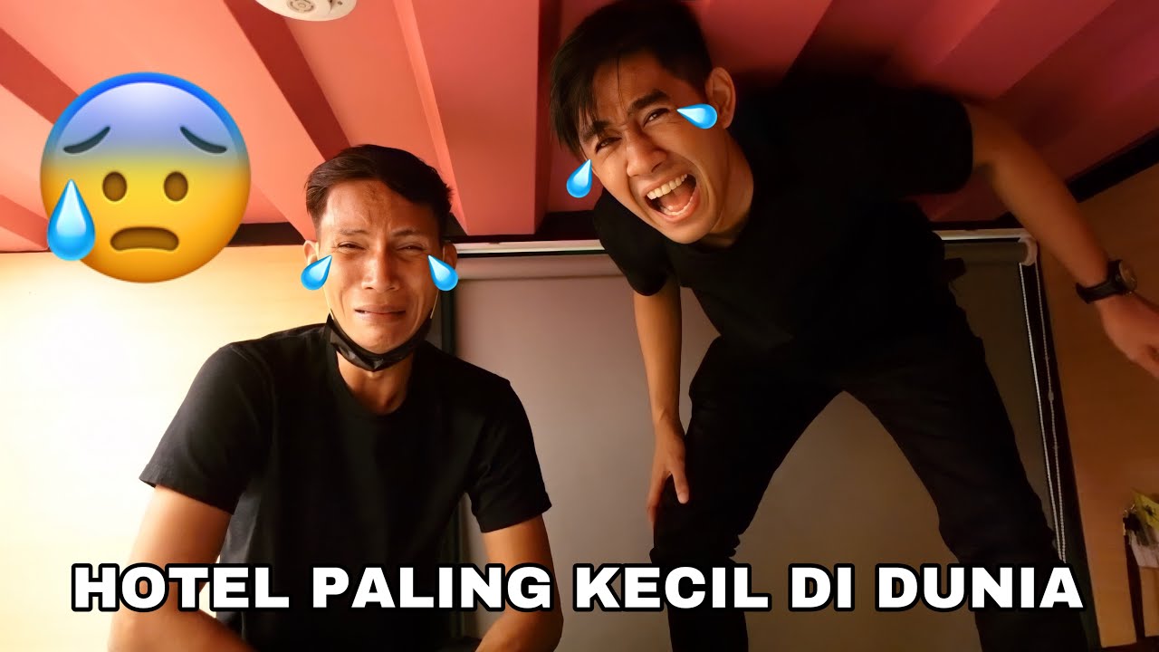 HOTEL PALING KECIL DI DUNIA 😰 TERKEJUT RASA NAK NANGIS 😭