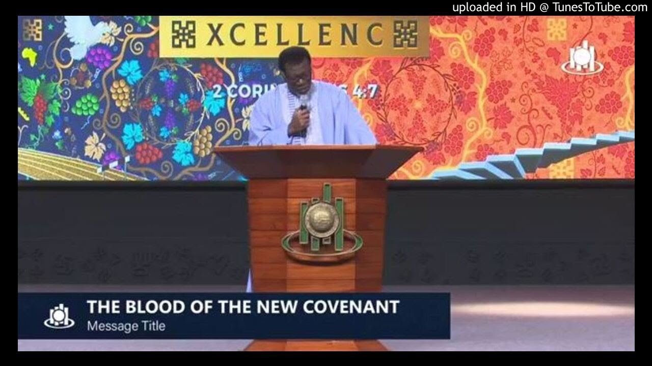 Audio: The Blood of The New Covenant - Pastor Mensa Otabil