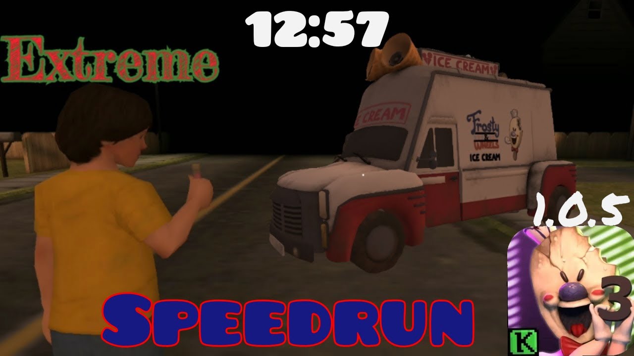 Ice scream 3 - V 1.0.5, speedrun (12:57), extreme mode