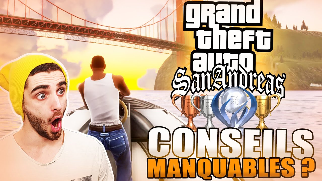 GTA SAN ANDREAS - DEFINITIVE EDITION : GUIDE TROPH&Eacute;ES & SUCC&Egrave;S - Manquable ? Difficile ? Dur&eacute;e ?