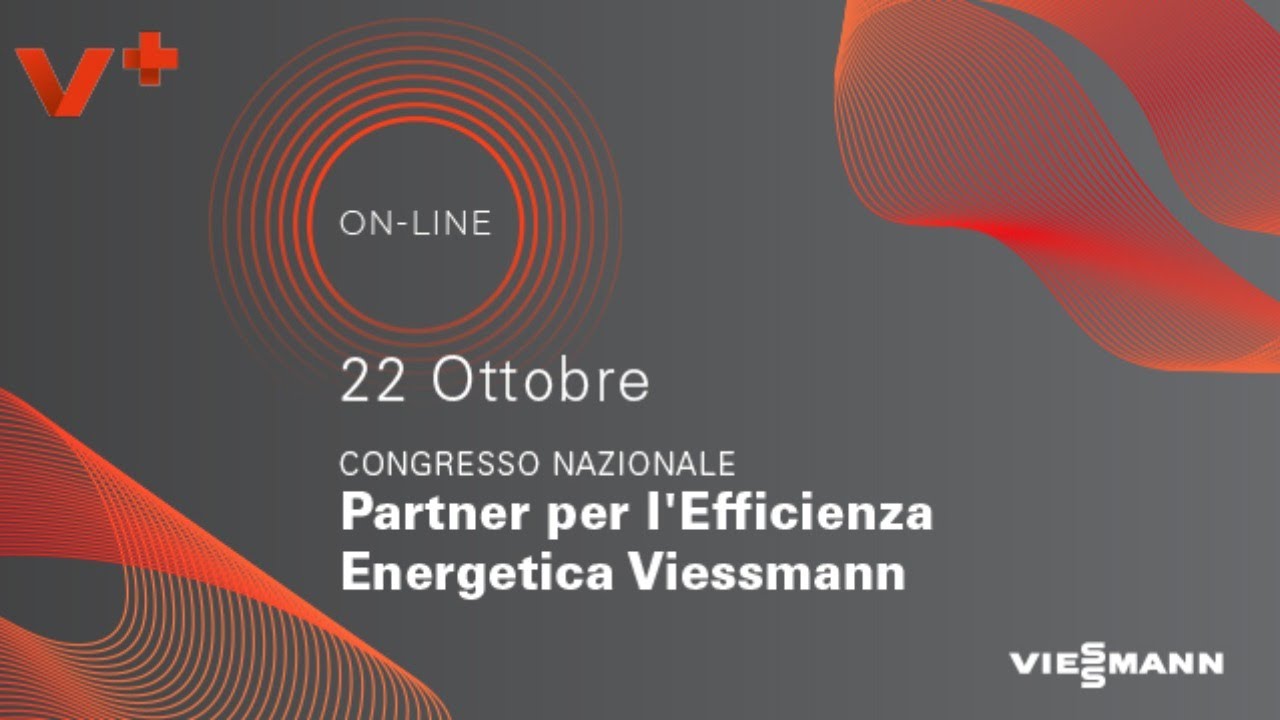 6° Congresso dei Partner per l'Efficienza Energetica Viessmann - 2020