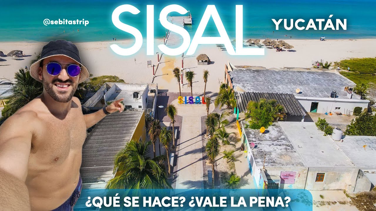 Tour a SISAL desde México ¿vale la pena? ¿qué incluye? @sebitastrip
