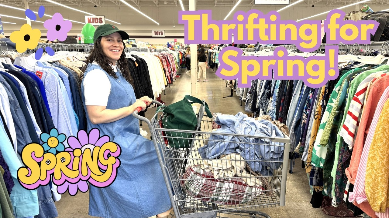 🌷🌺🌿 Let's go THRIFTING for SPRING!!! 🌺🌼🪻