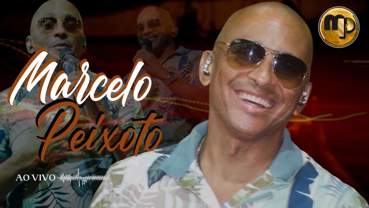 Marcelo Peixoto  - ao Vivo