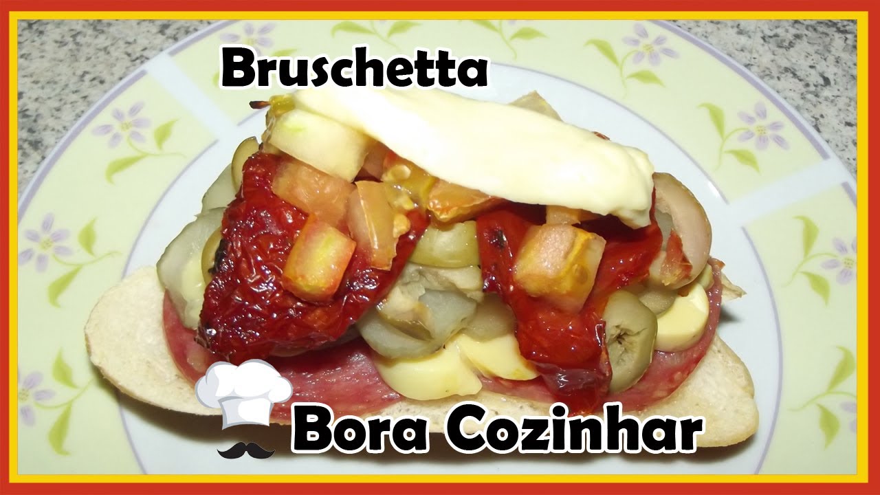Bruschetta x-tudo - Bora Cozinhar #3