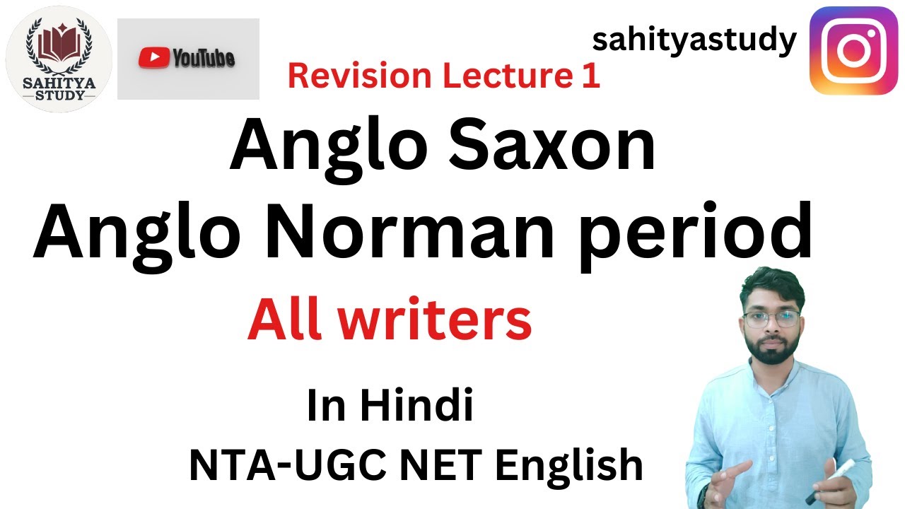 Anglo Saxon and Anglo Norman period Revision for UGC NET English|| sahitya study by Dilbag Verma