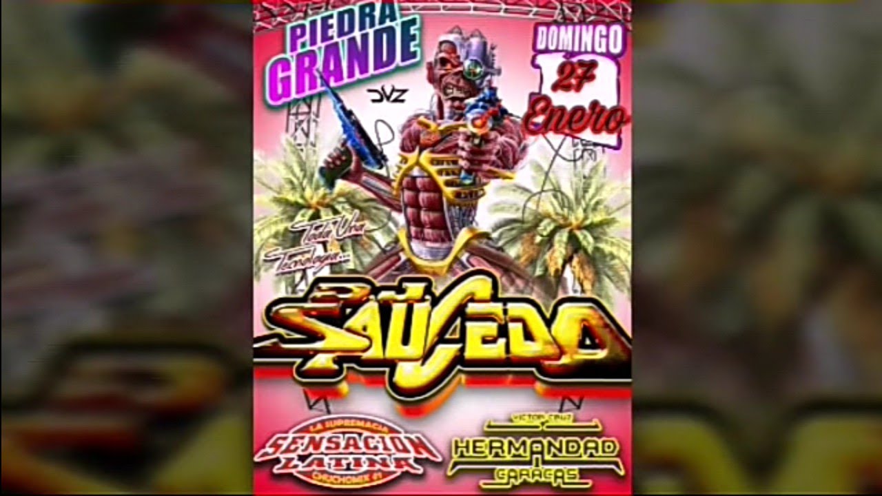 Dj Saucedo Segundo Aniversario De 