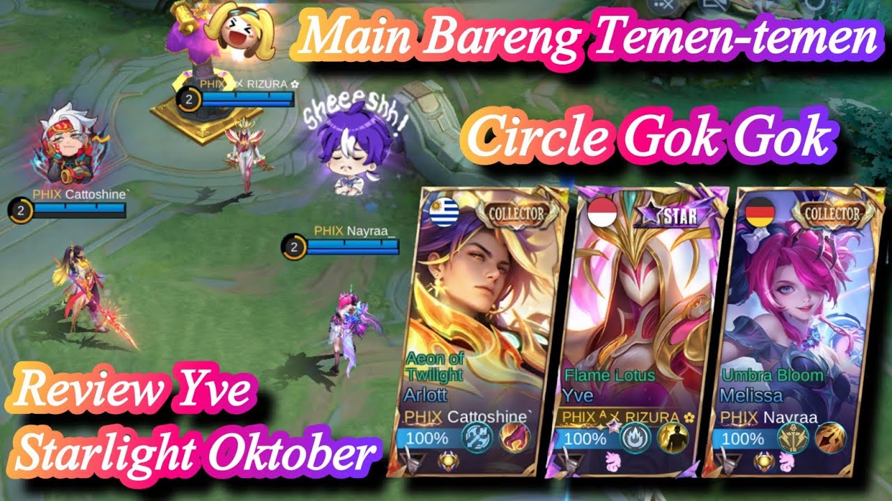 REVIEW YVE STARLIGHT!! MAIN SAMA TEMEN CIRCLE HEBOH SEPANJANG GAME!! 🤭😆