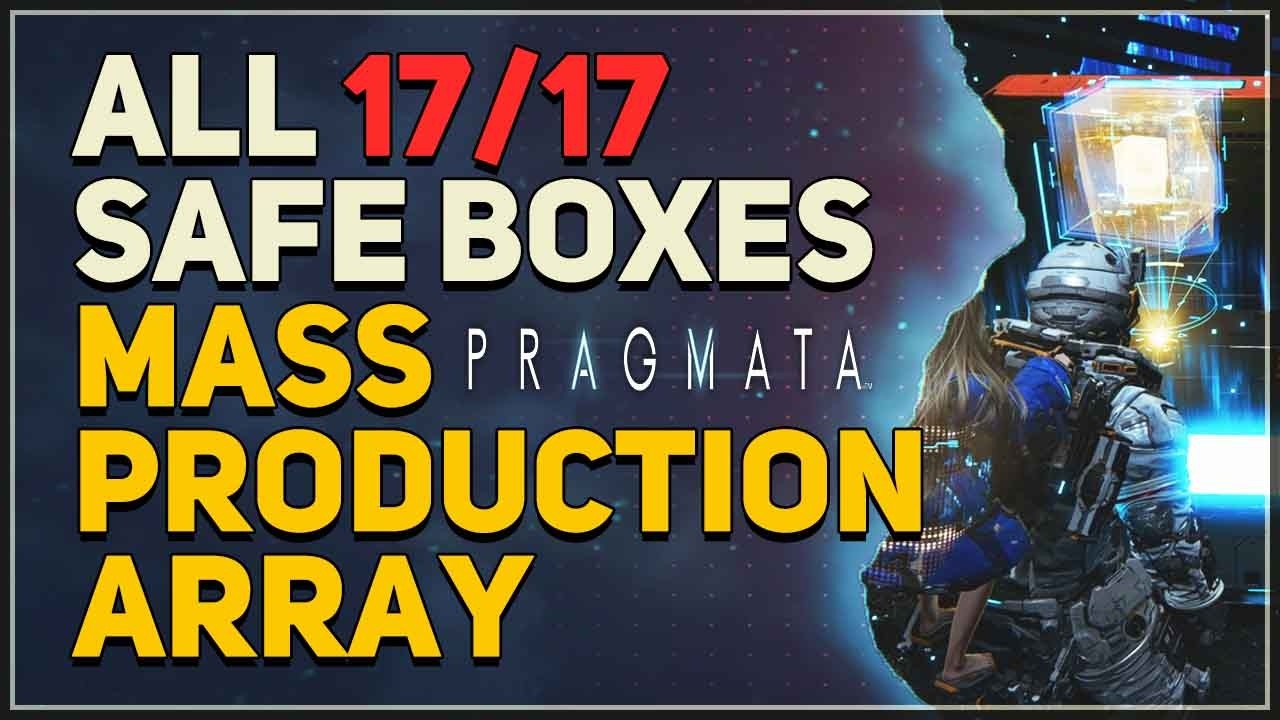 All Mass Production Array Safe Boxes Pragmata