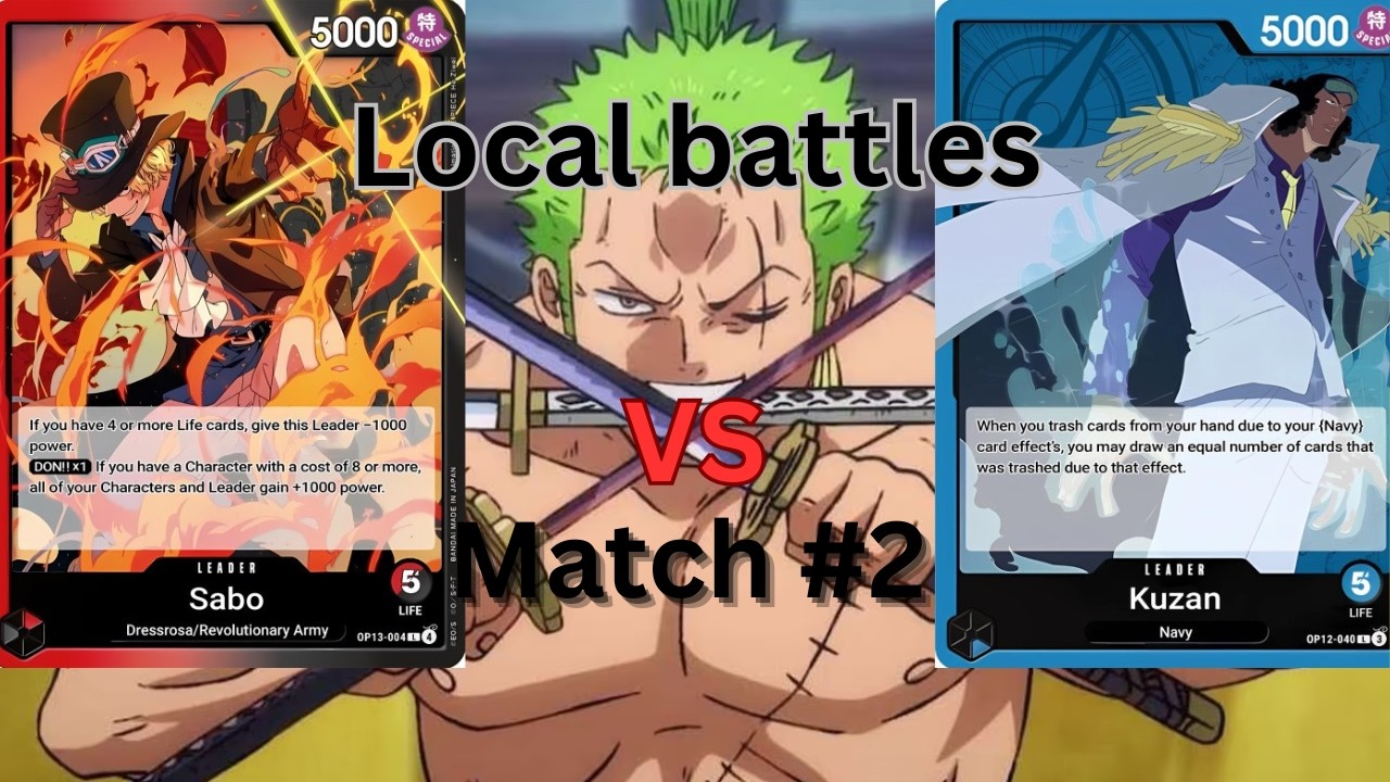 Blue kuzan VS Red black Sabo - Local Battles OPTCG