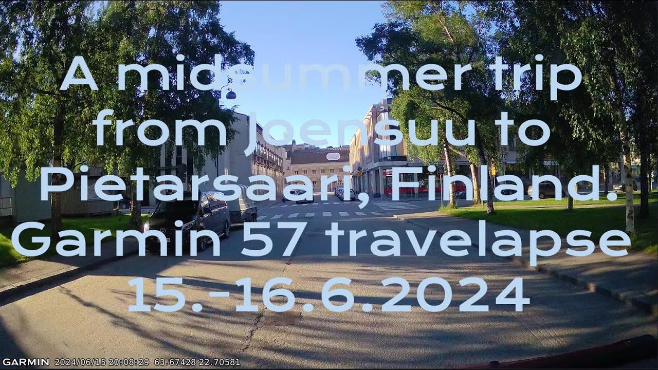 A midsummer trip from Joensuu to Pietarsaari, Finland.Garmin 57 travelapse 15.-16.6.2024
