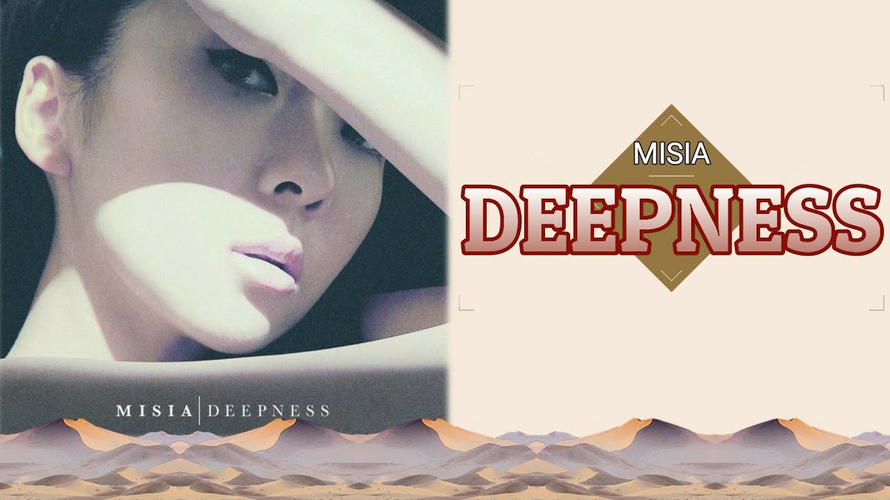 MISIA &mdash; DEEPNESS Lyrics Video  [JP/ROM/ENG]