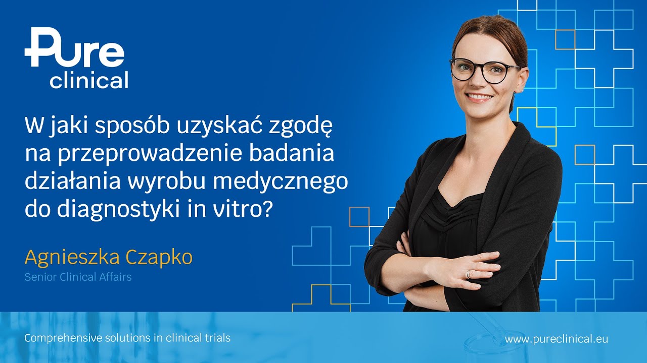 Jak uzyskać zgodę na przeprowadzenie badania działania wyrobu medycznego do diagnostyki in vitro?