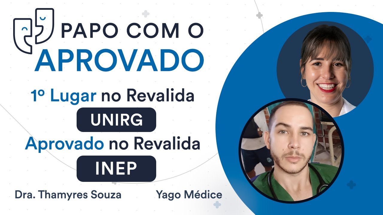 Papo com aprovado Revalida: Yago Médice