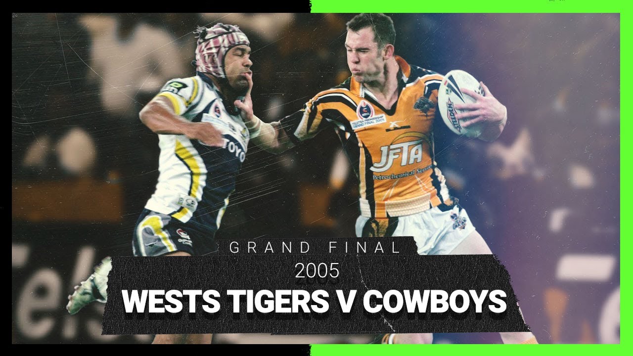 NRL Highlights | Wests Tigers v Cowboys | Grand Final 2005 | Full Match Replay | NRL