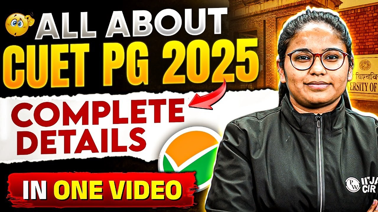 All About CUET PG Exam 📚 | What is CUET PG 2025 Exam? ✅ PW