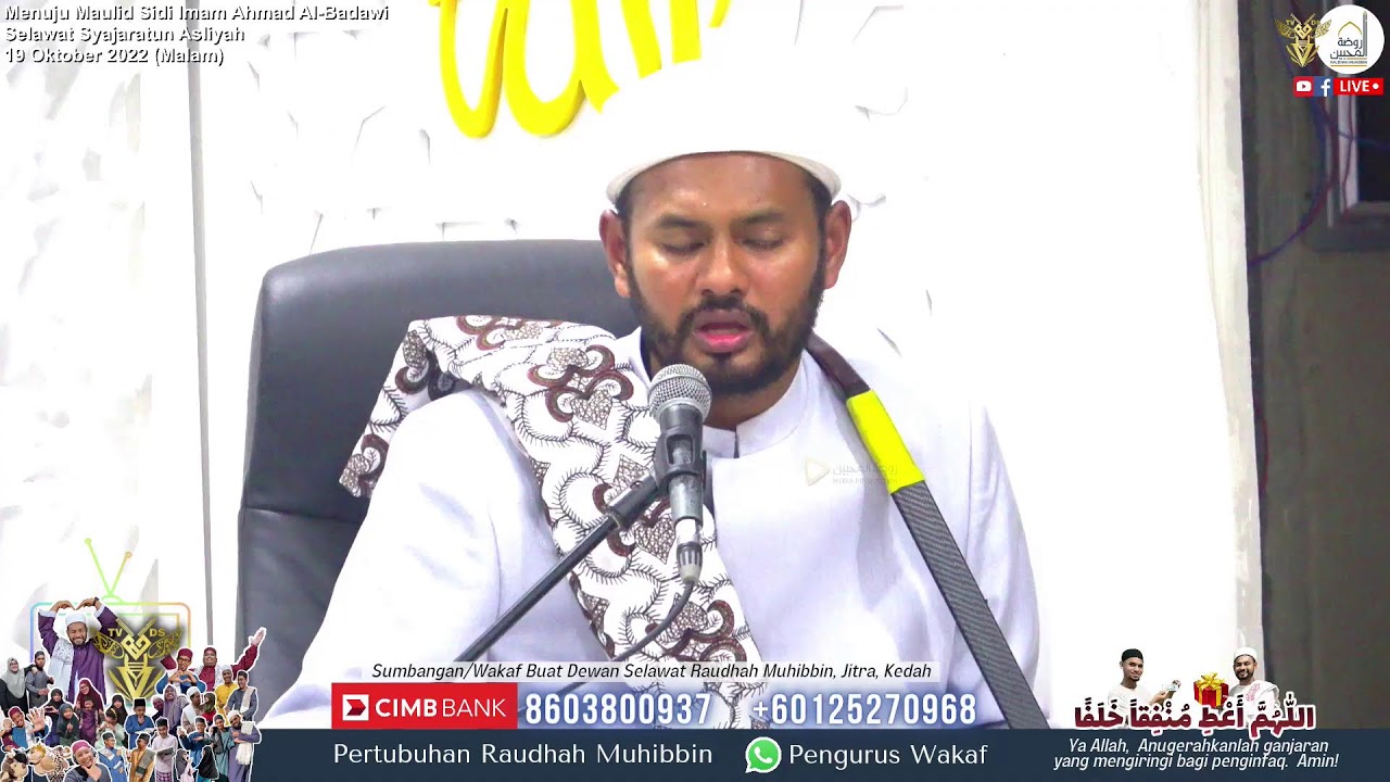 🔴 Live Streaming : Menuju Maulid Sidi Imam Ahmad Al-Badawi - Selawat Syajaratun Asliyah