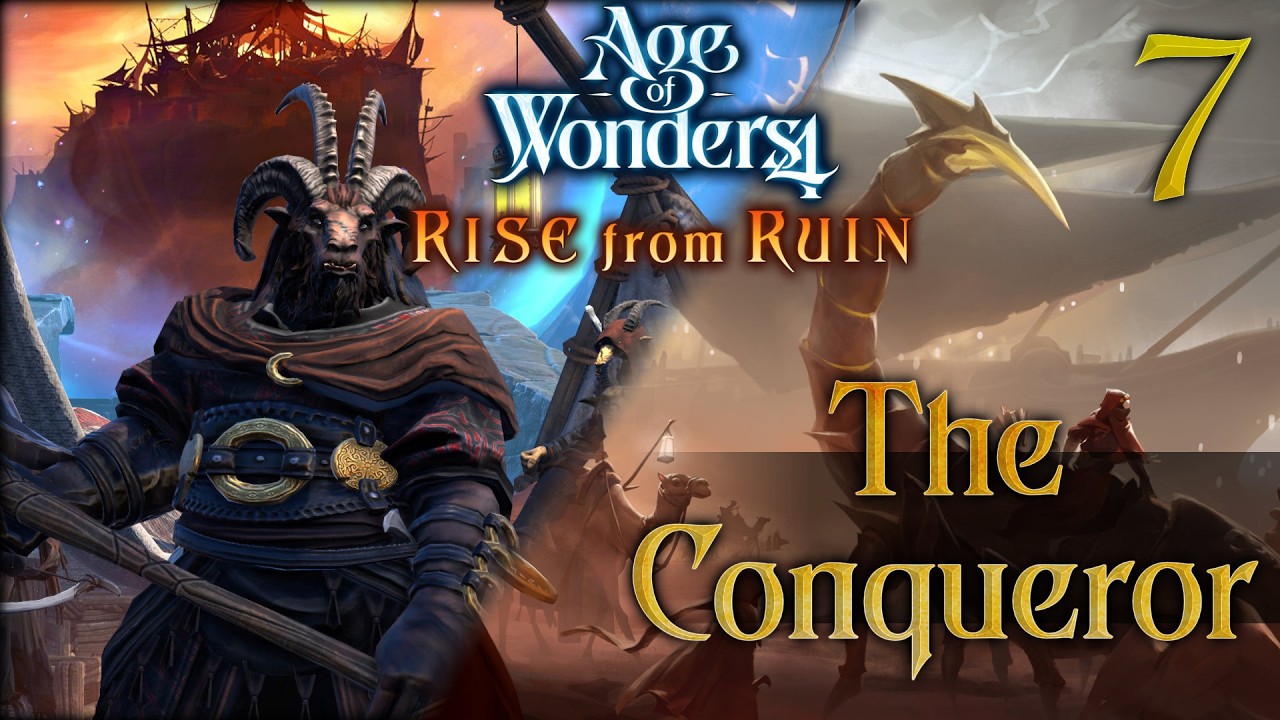 Age of Wonders 4: Rise from Ruin | The Conqueror - 7
