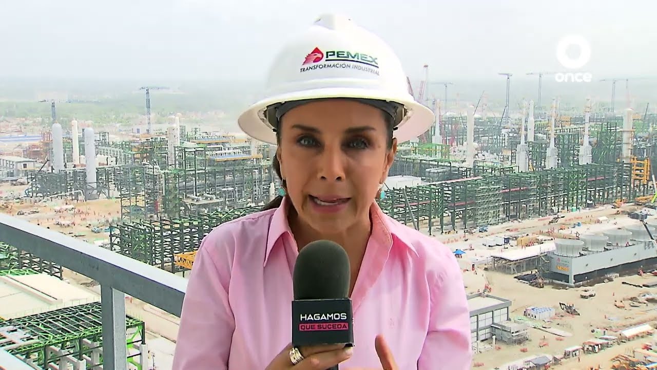 Hagamos que suceda - Refinería Olmeca Dos Bocas (26/06/2022)