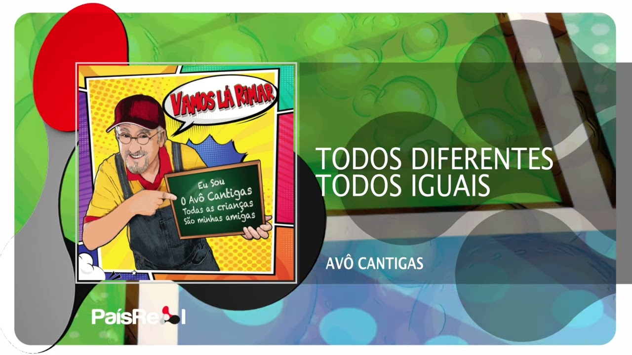 Avô Cantigas - Todos Diferentes Todos Iguais