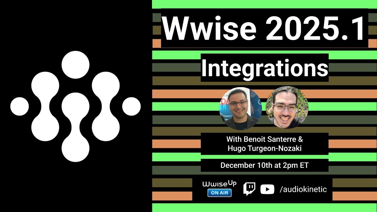 Wwise Up On Air Hands-On | Wwise 2025.1 Integrations