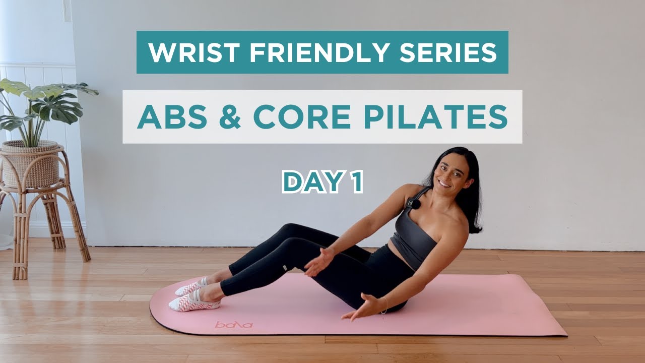 DAY 1 / Abs & Core Pilates (NO HANDS) / 5 DAY WRIST FRIENDLY SERIES