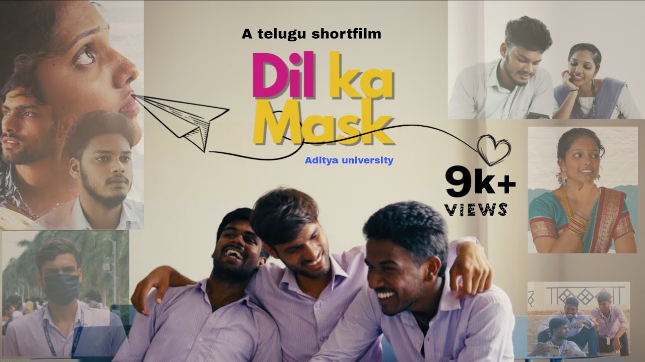 Dil Ka Mask telugu short film #adityauniversity ||Varma|| Prabhas || Gowtham || #telugushortfilms