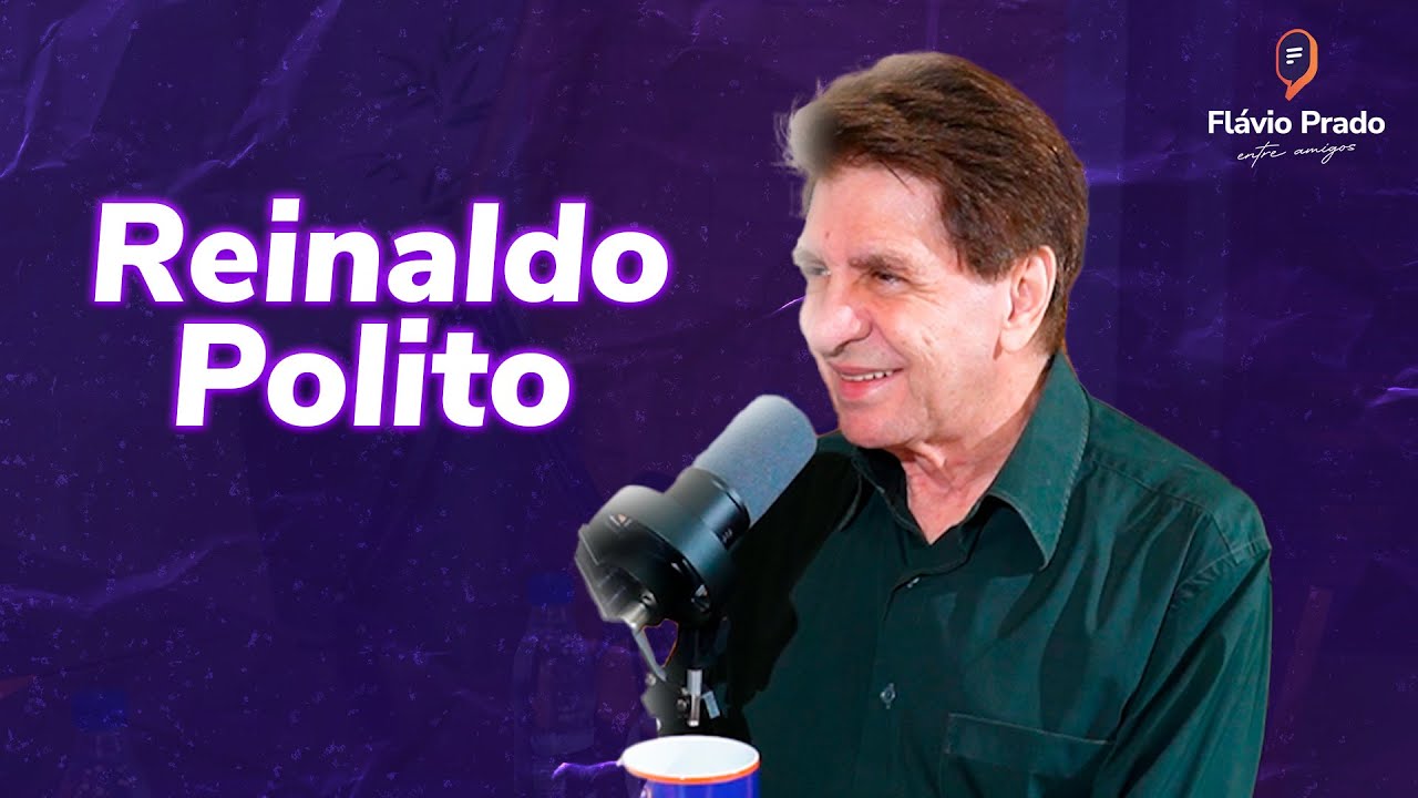 Podcast Entre Amigos Reinaldo Polito - #95