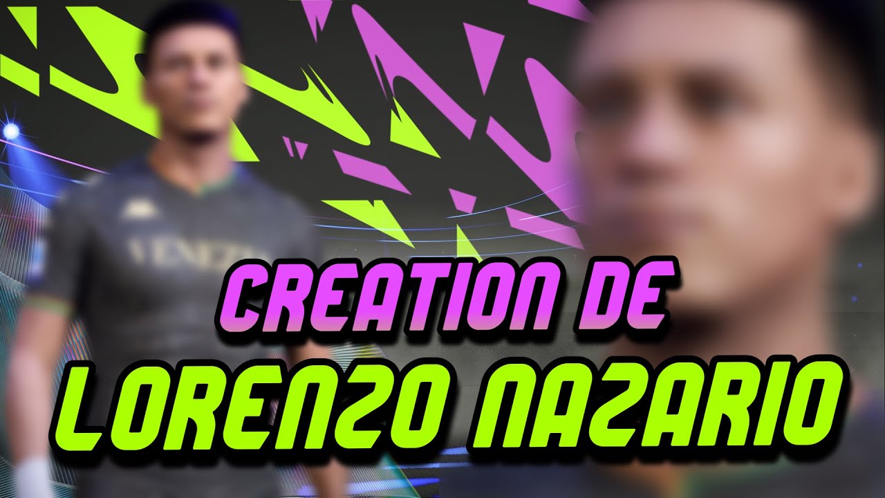 FIFA 22 - CRÉATION DE LORENZO NAZÁRIO ! 🇮🇹