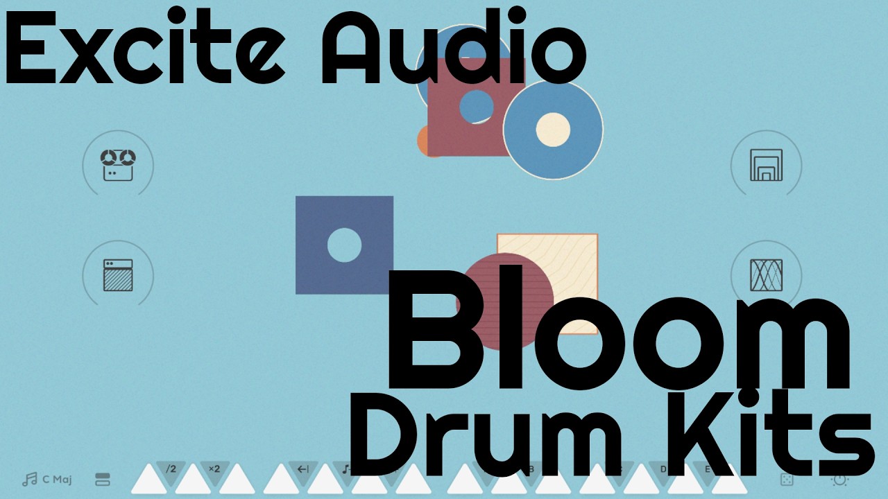 Bloom Drum Kits by Excite Audio (No Talking)