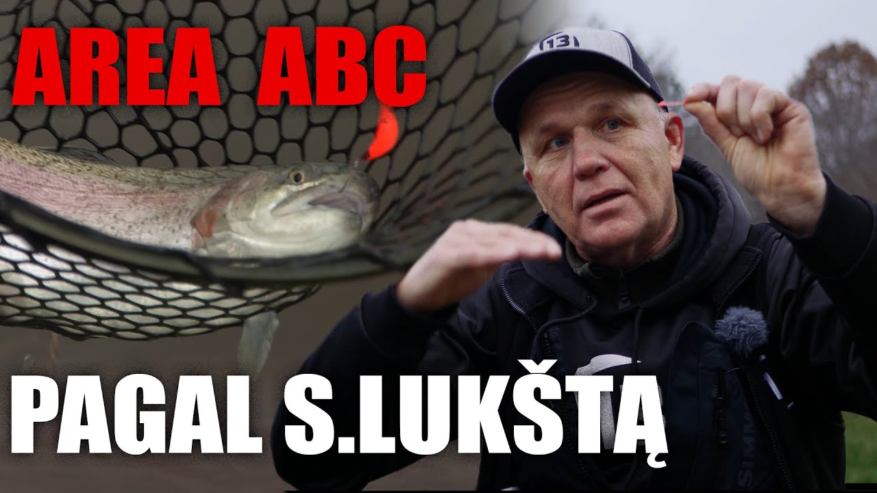 Area upėtakių žvejybos ABC - Pasaulio čempiono S. Lukštos pamokos