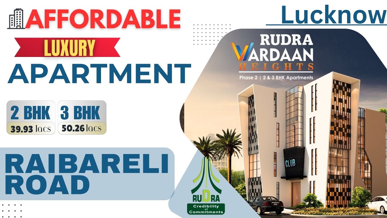 Lucknow mein Sabse Sasta aur Luxury Flat! 😍 Rudra Vardaan Heights | 2 & 3 BHK Flats for Sale