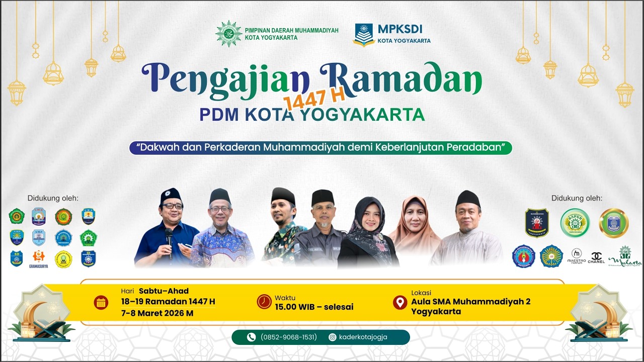Dakwah dan Perkaderan Muhammadiyah Demi Keberlanjutan Peradaban | PDM Kota Yogyakarta