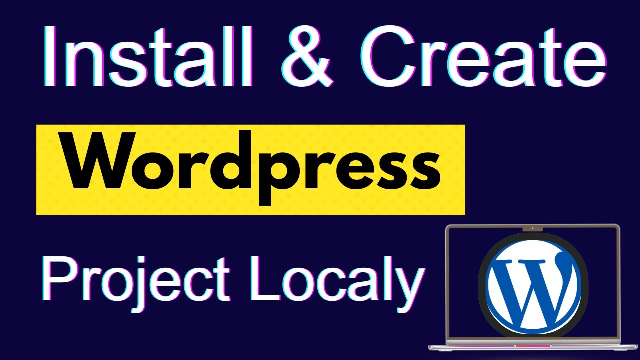 Install WordPress & Create a Website in Your PC ( 2026 Tutorial)