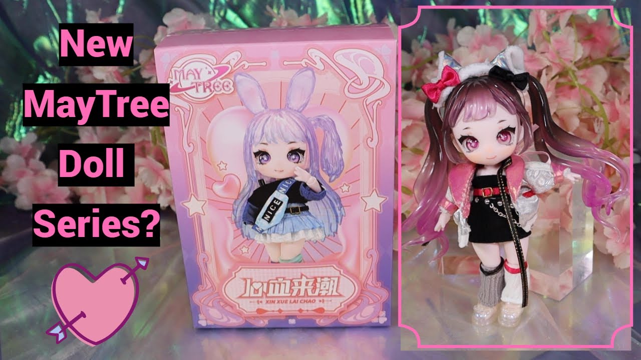 MayTree Doll, A New Series? Lets See How Similar Are They To The Constellation Series~