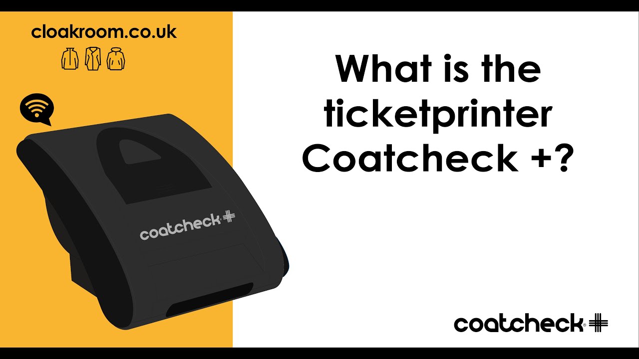 Coatcheck + | What is the ticketprinter Coatcheck +?