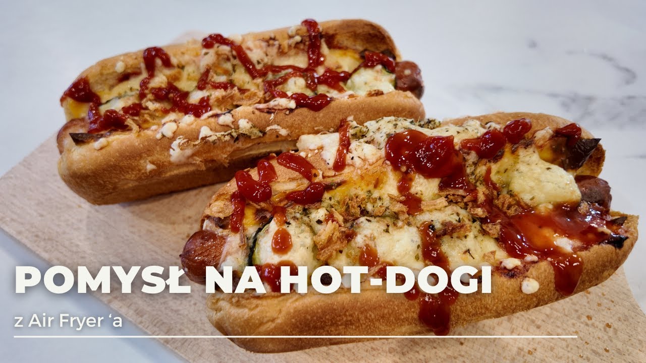 Hot Dog z Air fryera !!! CUDOWNE