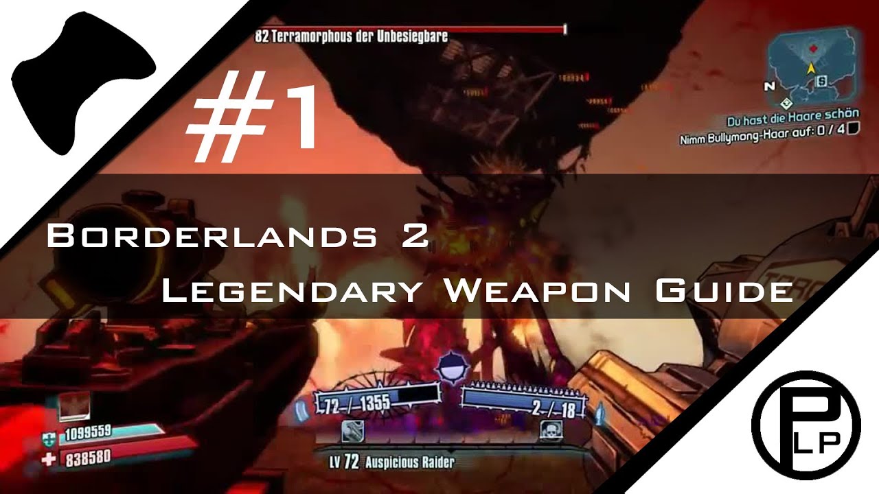 Borderlands 2 Legendary Weapon Guide #01 