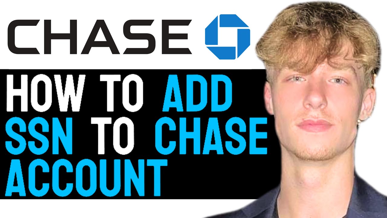 How to Link SSN to Chase Mobile Bank Account! (2024 Guide)