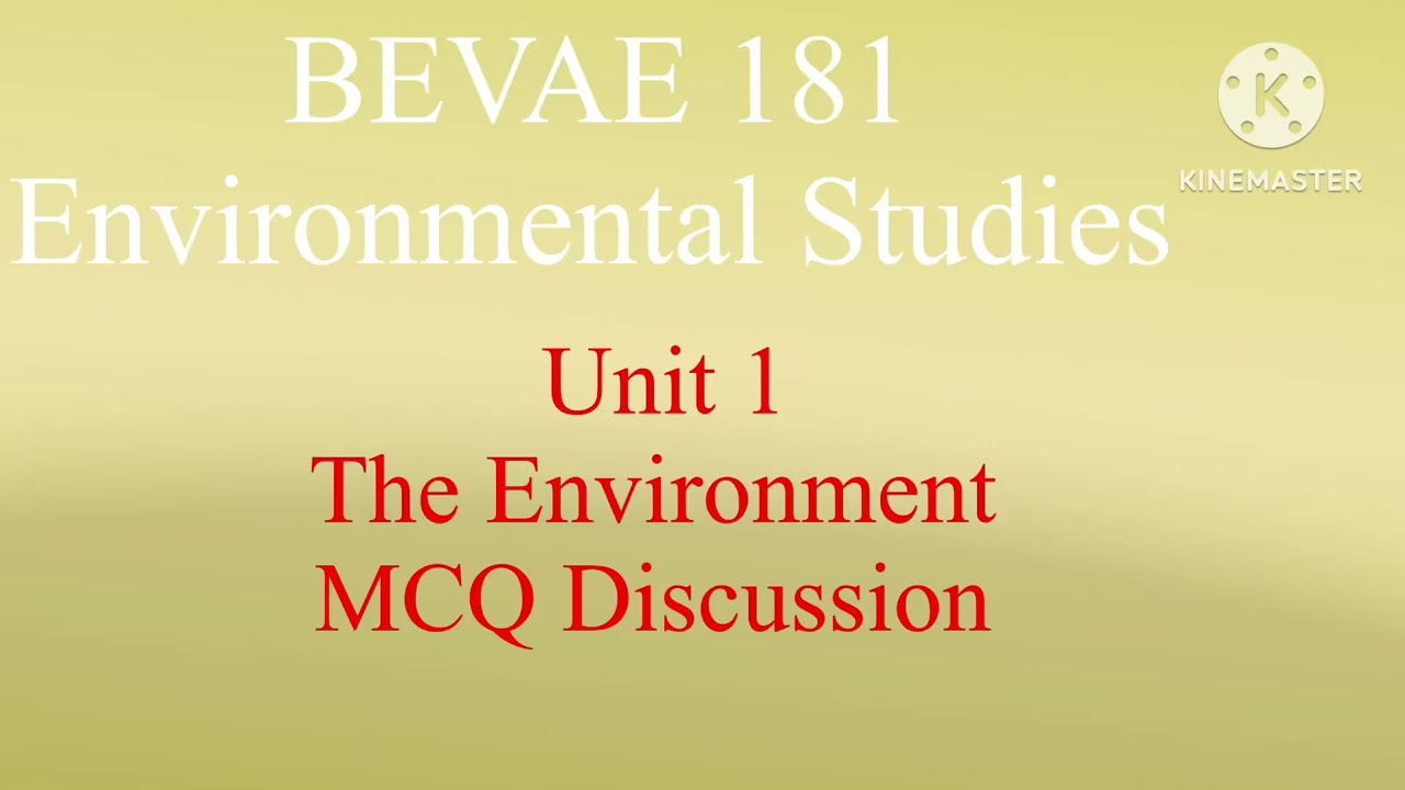 BEVAE 181 The Environment  MCQ only
