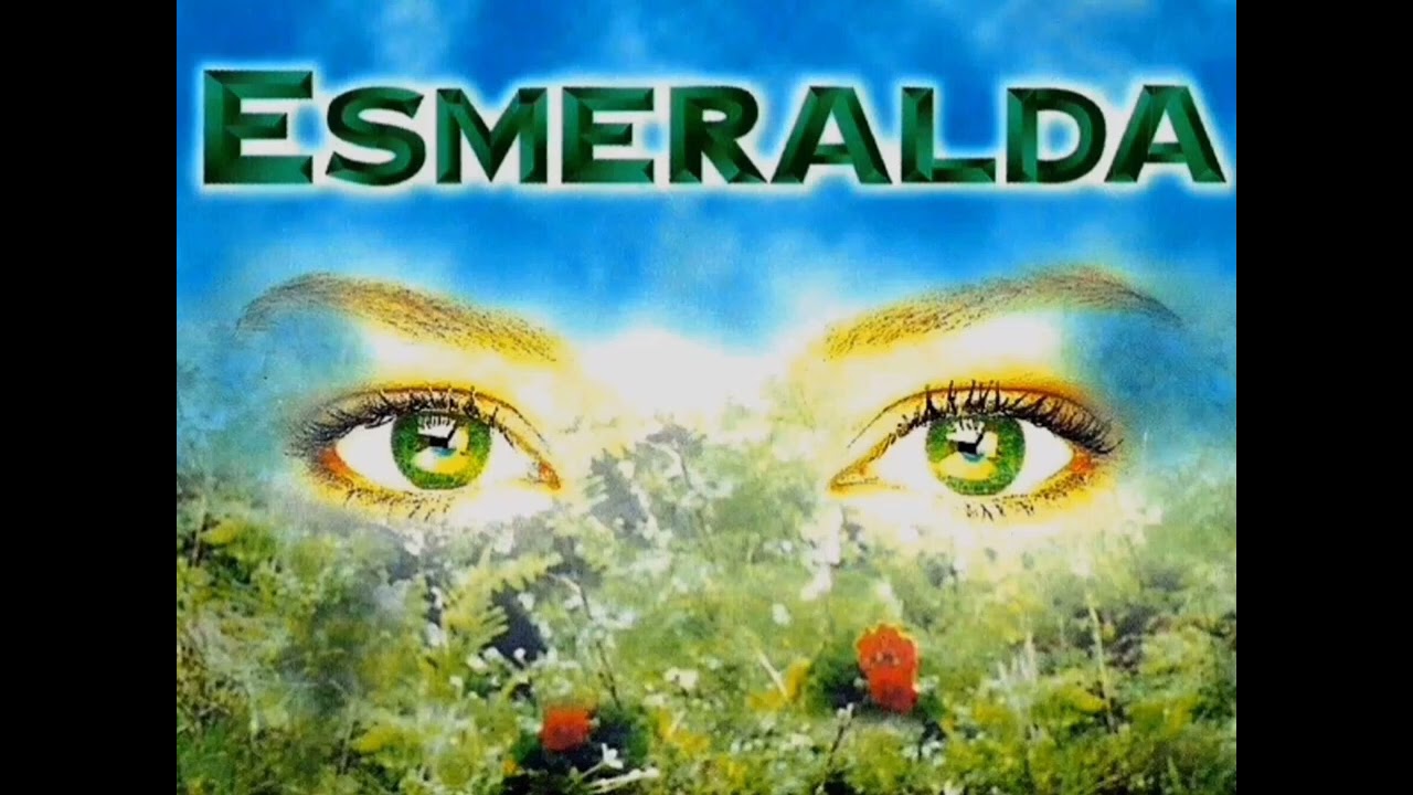Esmeralda| Soundtrack 